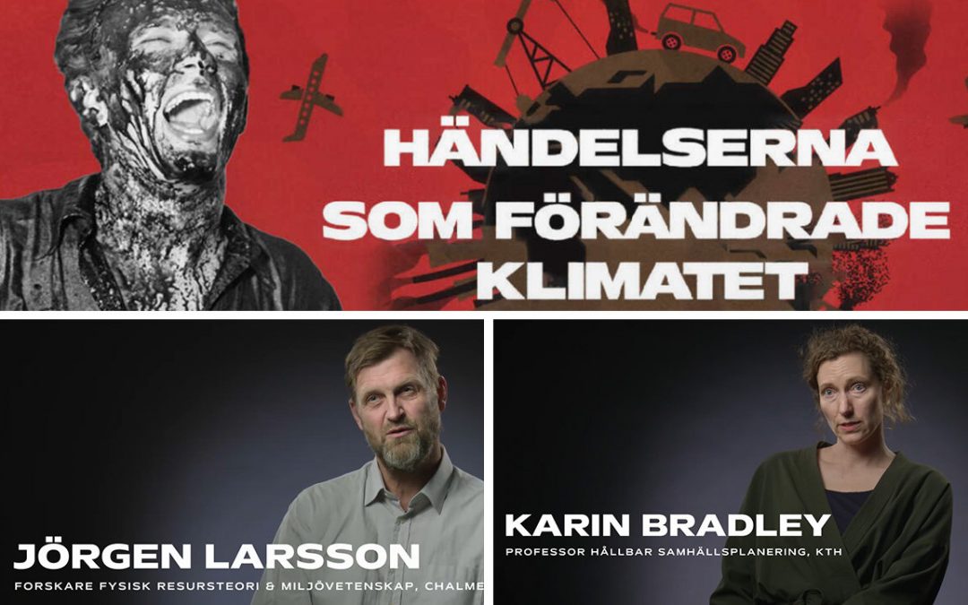 Tre bilder, en på en person täckt i olja med titeln på programmet. Och två bilder från programmet där Karin BRadley och Jörgen Larsson intervjuas.